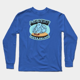 Max Rebo's Pizza Palace Long Sleeve T-Shirt